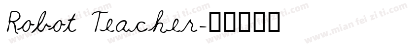 Robot Teacher字体转换